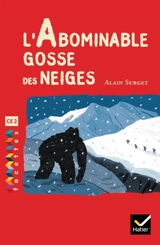 L'abominable gosse des neiges - Alain Surget