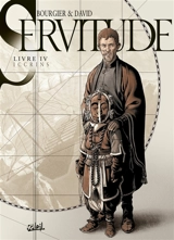 Servitude. Vol. 4. Iccrins - Fabrice David