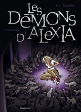 Les démons d'Alexia. Vol. 7. Chair humaine - Vincent Dugomier