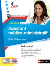 Concours assistant médico-administratif 2019-2020 : externe, interne branche secrétariat médical : catégorie B écrit + oral - Annie Godrie