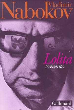 Lolita : scénario - Vladimir Nabokov