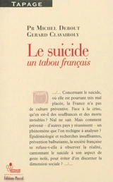 Le suicide : un tabou français - Michel Debout
