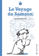 Le voyage de Samson - Annette Mierswa