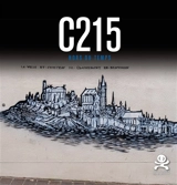 C215 : hors du temps - Cyrille Gouyette