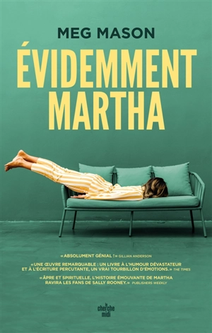 Evidemment Martha - Meg Mason