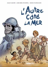 L'autre côté, la mer - Gilles Gauvin