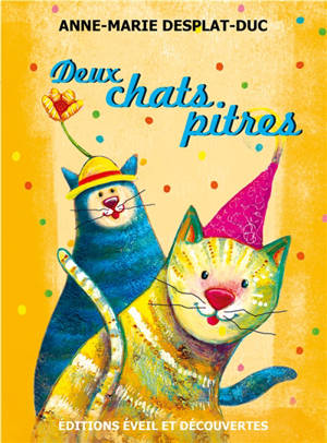 Deux chats pitres - Anne-Marie Desplat-Duc