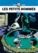 Les petits hommes : l'intégrale. Vol. 4. 1976-1978 - Hao