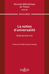 La notion d'universalité : étude de droit civil - Antoine Nallet