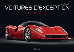 Voitures d'exception du 21e siècle - Ron Kimball
