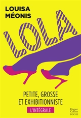Lola : l'intégrale - Louisa Méonis
