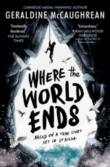 Where the World Ends - Geraldine McCaughrean