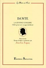 La divine comédie : clefs pour un voyage intérieur - Dante Alighieri