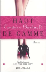 Haut de gamme - Candace Bushnell