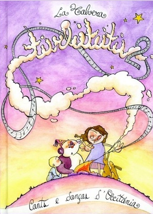 Turlututu : cants e danças d'Occitània. Vol. 2 - La Talvera