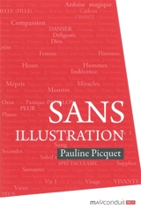 Sans illustration : récit autobiographique - Pauline Picquet