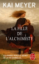 La fille de l'alchimiste - Kai Meyer