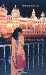Bribes et rubis - Martine Blanché