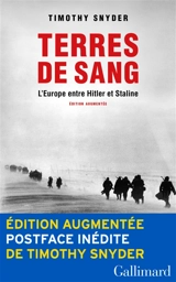 Terres de sang : l'Europe entre Hitler et Staline - Timothy Snyder