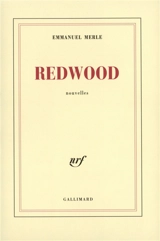 Redwood - Emmanuel Merle