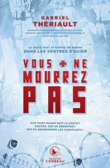 Vous ne mourrez pas 2 - Gabriel Thériault
