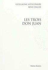 Les trois Don Juan - Guillaume Apollinaire