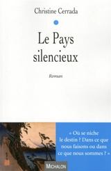 Le pays silencieux - Christine Cerrada