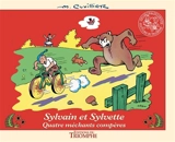 Sylvain et Sylvette. Vol. 16. Quatre méchants compères - Maurice Cuvillier