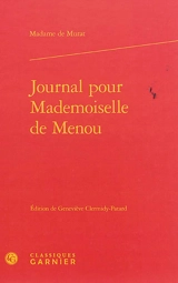 Journal pour mademoiselle de Menou - Henriette-Julie de Castelnau de Murat