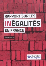 Rapport sur les inégalités en France - Observatoire des inégalités (France)