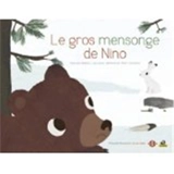 Le gros mensonge de Nino - Pascale Hédelin