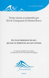 Au plus profond de soi : quand le spirituel se fait intime