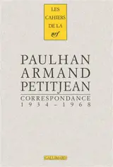 Correspondance 1934-1968 - Jean Paulhan