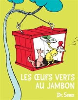 Les oeufs verts au jambon - Dr Seuss