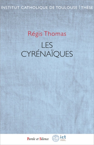 Les Cyrénaïques - Régis Tomas
