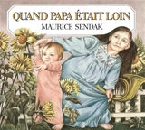 Quand Papa était loin - Maurice Sendak