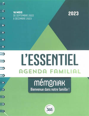 L'essentiel agenda familial Mémoniak 2023 : 16 mois, de septembre 2022 à décembre 2023