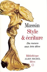 Style et écriture : du rococo aux arts déco - Massin