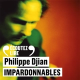 Impardonnables - Philippe Djian
