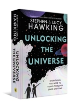 Unlocking the Universe - Lucy Hawking