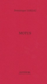Motus - Dominique Loreau