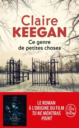 Ce genre de petites choses - Claire Keegan