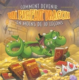 Comment devenir un parfait dragon en moins de 10 leçons - Céline Lamour-Crochet