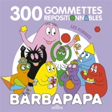 Barbapapa : les formes : 300 gommettes repositionnables - Alice Taylor
