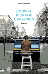 Journal d'un fou ukrainien - Lina Kostenko