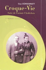 Croque-vie - Guy Dürrenmatt