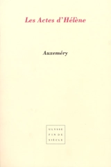 Les actes d'Hélène - Jean-Paul Auxeméry