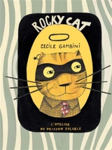 Rocky cat - Cécile Gambini