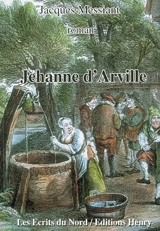Jehane d'Arville - Jacques Messiant
