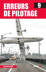 Erreurs de pilotage. Vol. 9 - Jean-Pierre Otelli